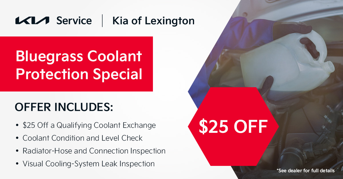 Bluegrass Coolant Protection Special, $25 off at Kia of Lexington